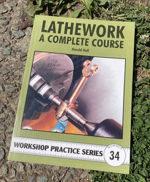 Lathework - A Complete Course (No 34)