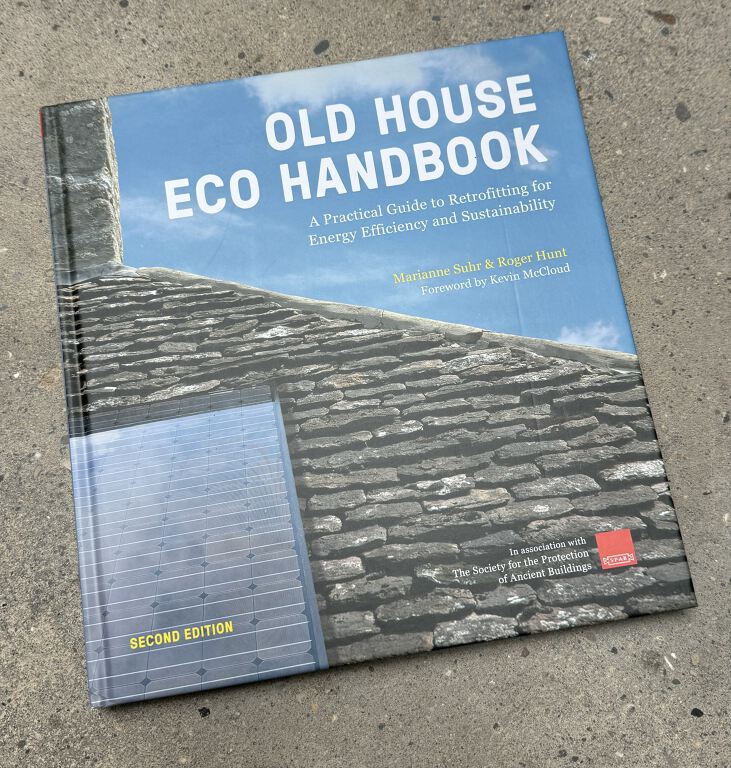 Old House Eco Handbook: A practical guide to retrofitting for energy-efficiency and sustainability