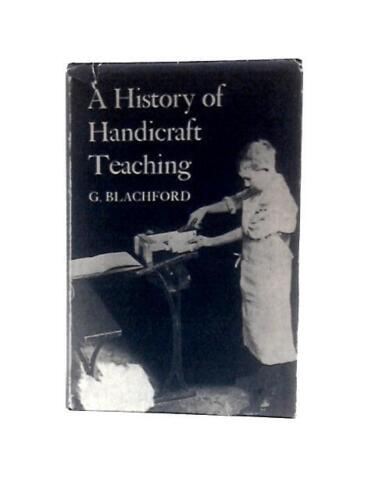 A History of Handicraft Teaching